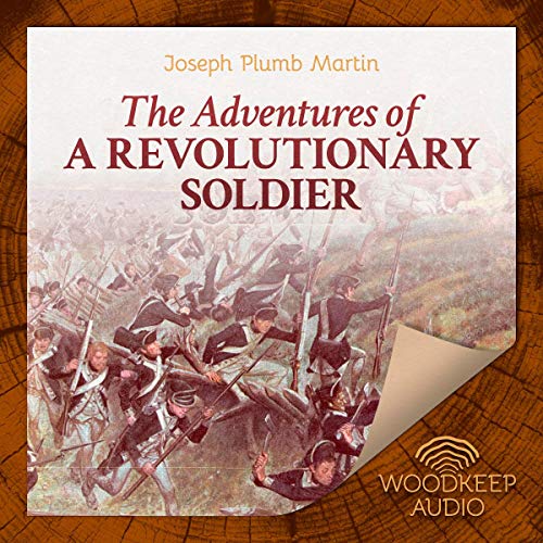 Cover of The Adventures of a Revolutionary Soldier