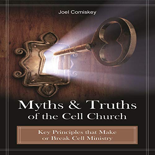 Cover of Myths and Truths of the Cell Church