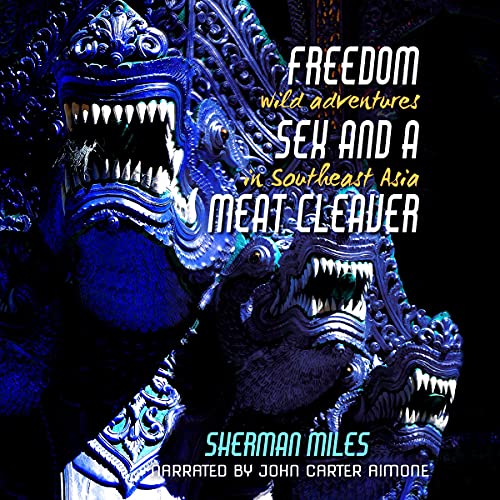Cover of Freedom Sex and a Meat Cleaver
