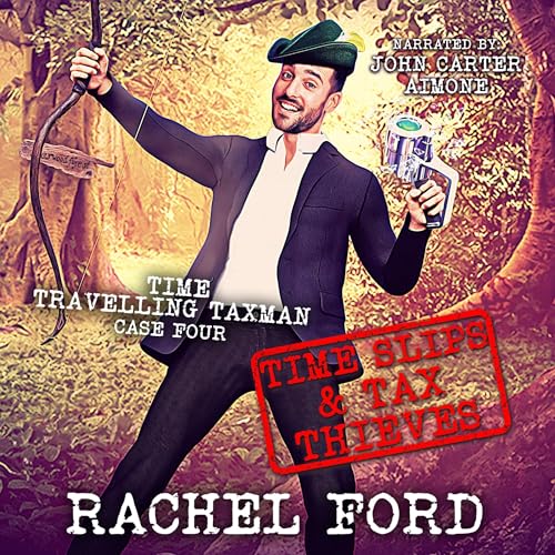 Cover of Time Slips & Tax Thieves