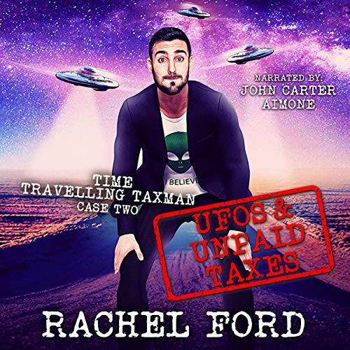 Cover of UFOs & Unpaid Taxes