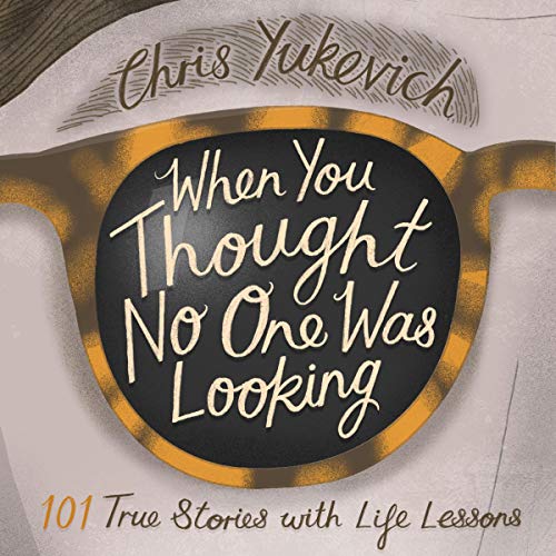 Cover of When You Thought No One Was Looking
