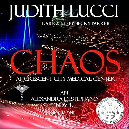 Cover of Chaos at Crescent City Medical Center