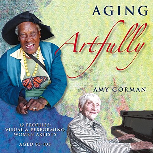 Cover of Aging Artfully