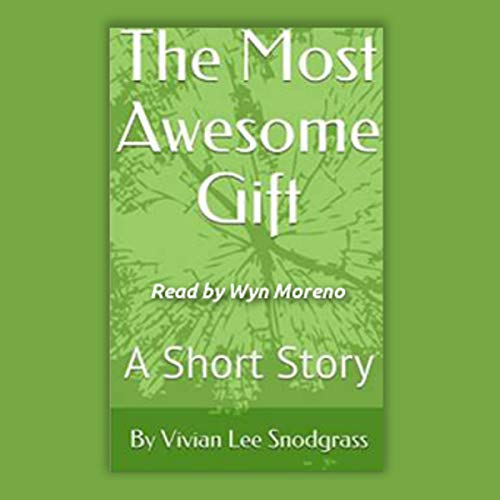 Cover of The Most Awesome Gift