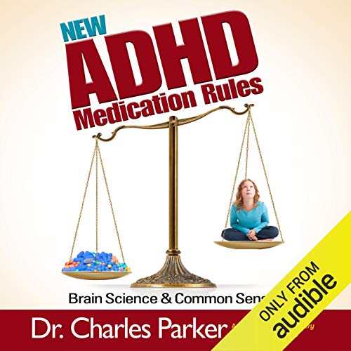 Cover of New ADHD Medication Rules