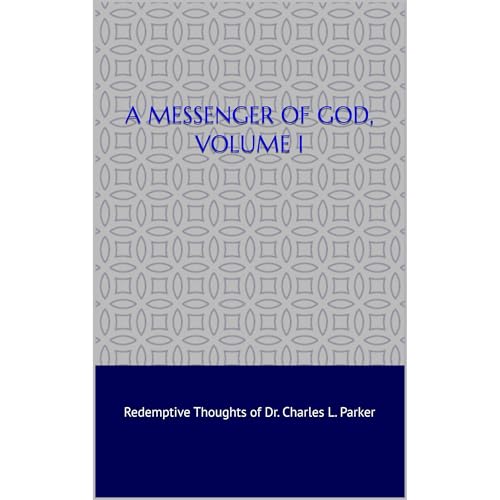 Cover of A Messenger of God, Volume I