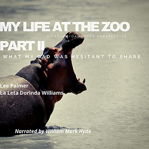 Cover of My Life at the Zoo, Part II