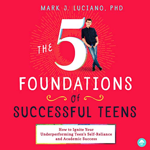 Cover of The 5 Foundations of Successful Teens