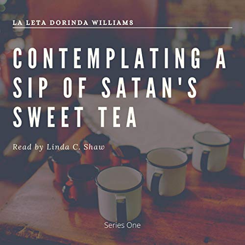 Cover of Contemplating a Sip of Satan's Sweet Tea