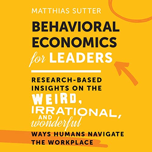 Cover of Behavioral Economics for Leaders