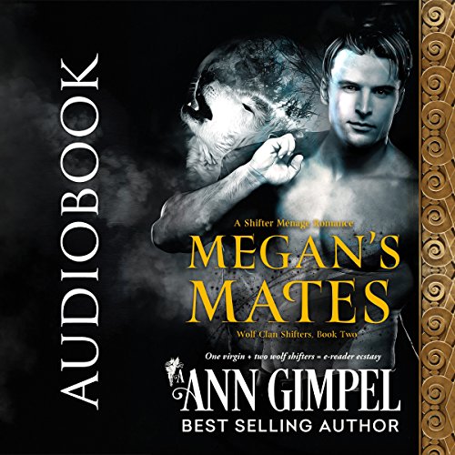 Cover of Megan's Mates: Shifter Menage Romance
