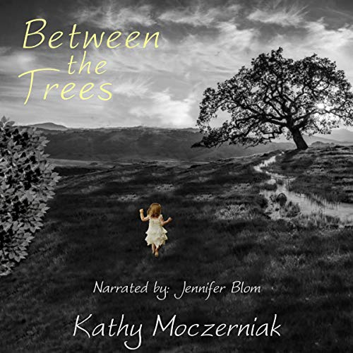 Cover of Between the Trees