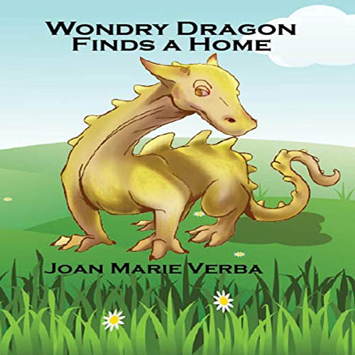 Cover of Wondry Dragon Finds a Home