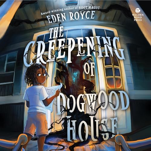 Cover of The Creepening of Dogwood House