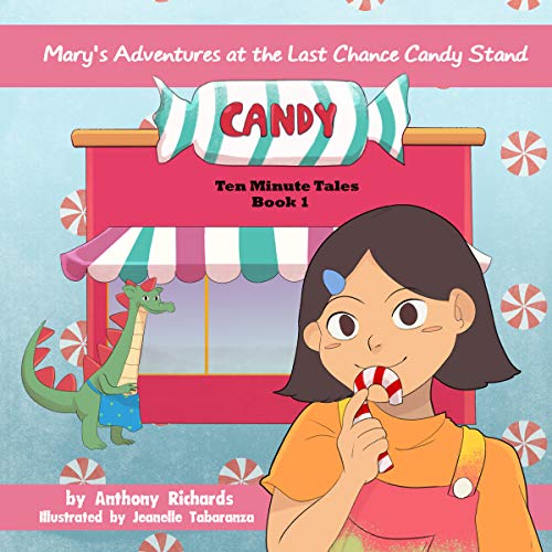 Cover of Mary's Adventures at the Last Chance Candy Stand