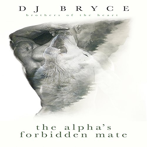 Cover of The Alpha's Forbidden Mate