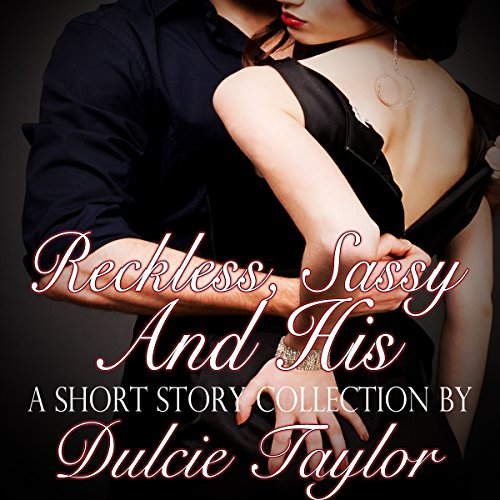 Cover of Reckless, Sassy and His