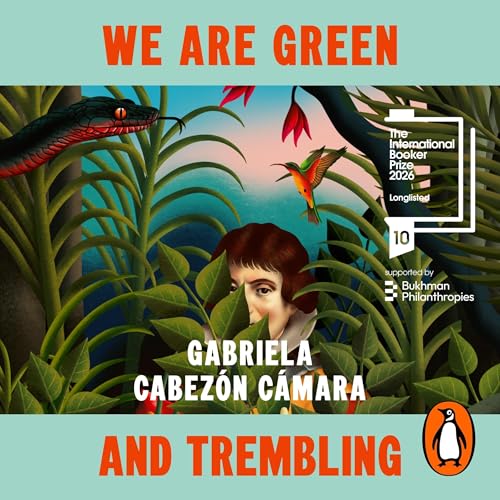 Cover of We Are Green and Trembling