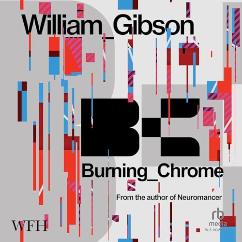 Cover of Burning Chrome