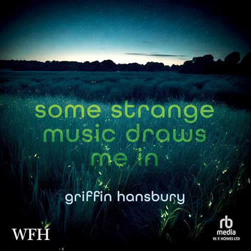 Cover of Some Strange Music Draws Me In