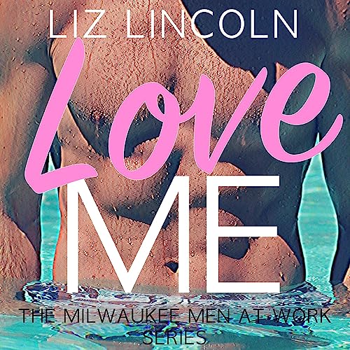 Cover of Love Me