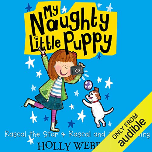 Cover of My Naughty Little Puppy: Rascal the Star & Rascal and the Wedding