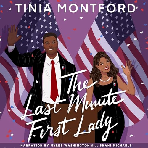 Cover of The Last Minute First Lady