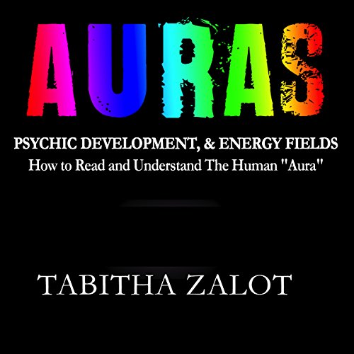 Cover of Auras: Psychic Development & Energy Fields