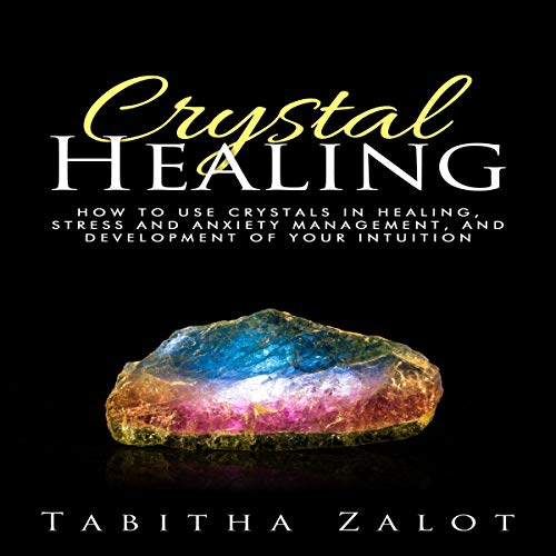 Cover of Crystal Healing