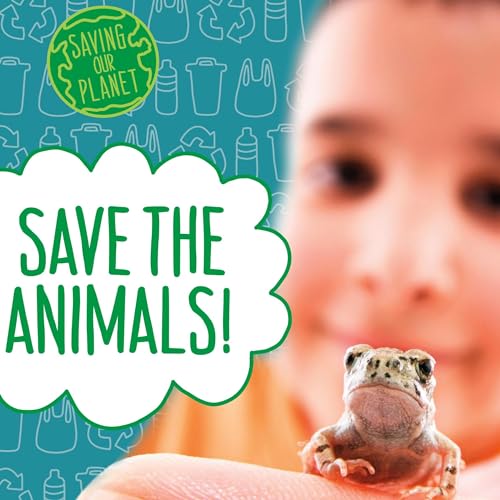 Cover of Save the Animals!