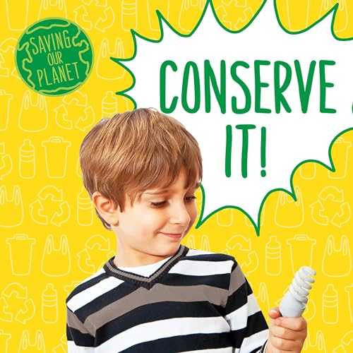 Cover of Conserve It!