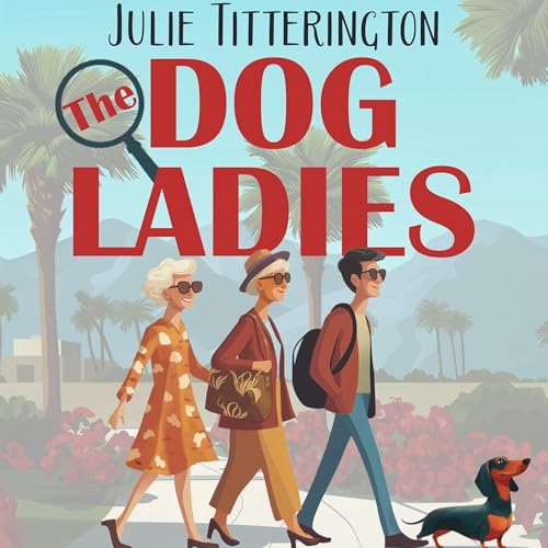 Cover of The Dog Ladies