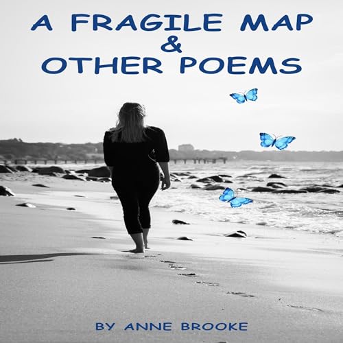Cover of A Fragile Map & Other Poems: Poetry of Empowerment