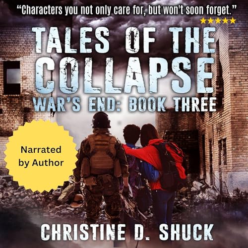 Cover of War's End: Tales of the Collapse