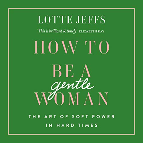 Cover of How to Be a Gentlewoman