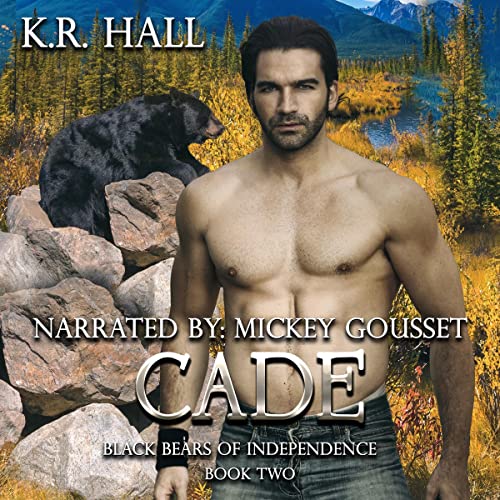 Cover of Black Bears of Independence: Cade