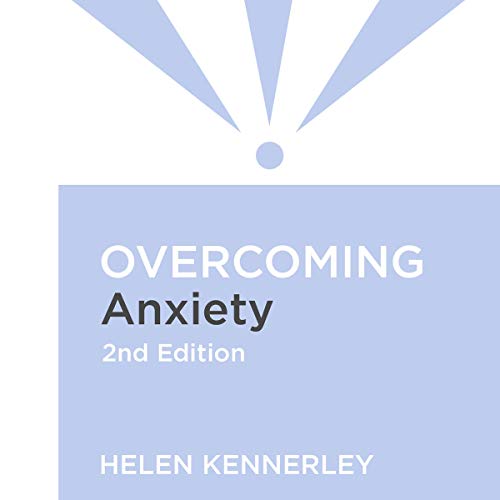 Cover of Overcoming Anxiety, 2nd Edition