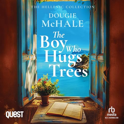 Cover of The Boy Who Hugs Trees