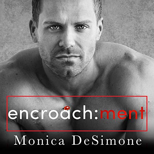 Cover of Encroachment