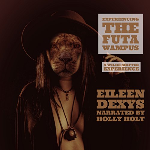 Cover of Experiencing the Futa Wampus: A Wilde Shifter Experience
