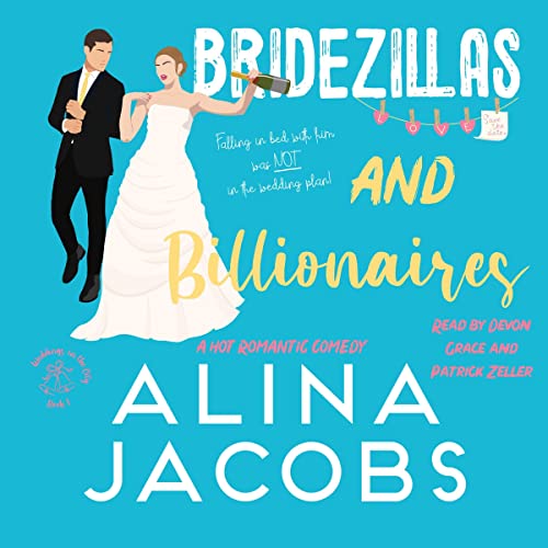 Cover of Bridezillas and Billionaires