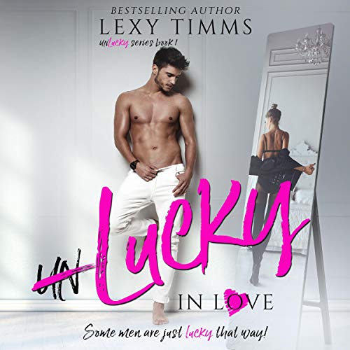Cover of Unlucky in Love