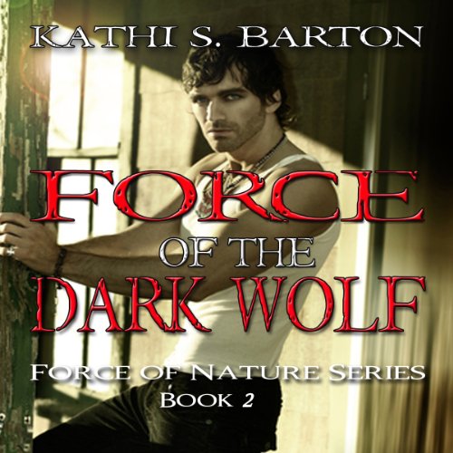 Cover of Force of the Dark Wolf