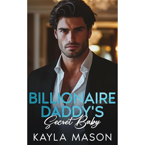 Cover of Billionaire Daddy's Secret Baby