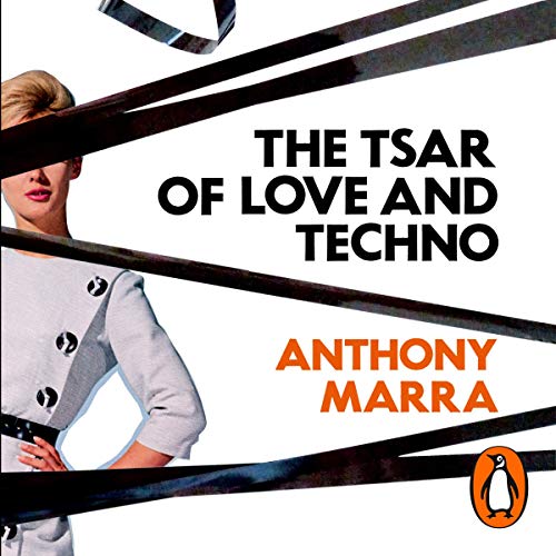 Cover of The Tsar of Love and Techno