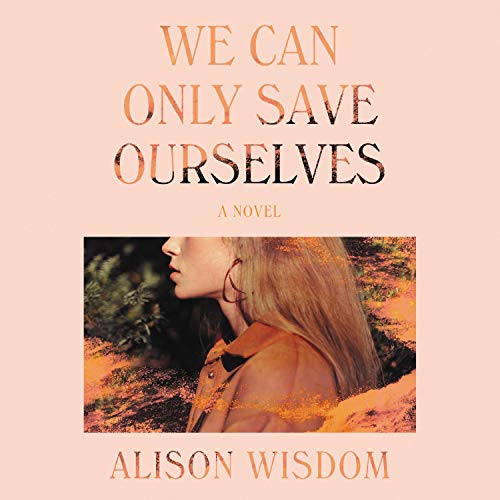 Cover of We Can Only Save Ourselves