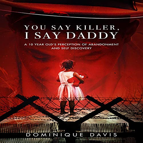 Cover of You Say Killer, I Say Daddy
