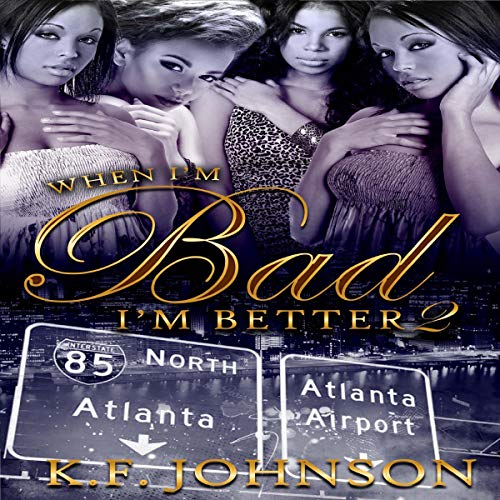 Cover of When I'm Bad I'm Better 2