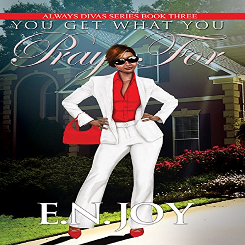 Cover of You Get What You Pray For
